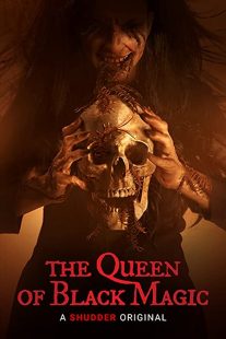 دانلود فیلم The Queen of Black Magic 201936577-2142952982