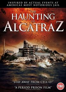 دانلود فیلم The Haunting of Alcatraz 202035237-1331873867