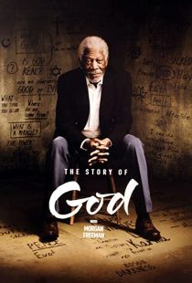 دانلود مستند The Story of God with Morgan Freeman230338-993028017