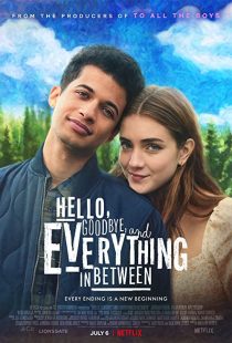 دانلود فیلم Hello, Goodbye and Everything in Between 2022228517-74540828