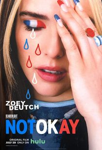 دانلود فیلم Not Okay 2022233585-1352730464