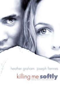 دانلود فیلم Killing Me Softly 2002234274-1629721871