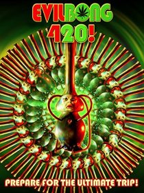 دانلود فیلم Evil Bong 420 2015255490-1079031884