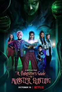 دانلود فیلم A Babysitter’s Guide to Monster Hunting 2020252064-1616915917