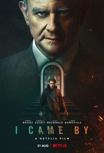 دانلود فیلم I Came By 2022249341-1143639589