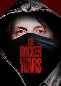 دانلود مستند The Hacker Wars 2014254399-2017507790