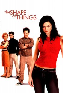 دانلود فیلم The Shape of Things 2003274689-442056084