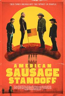 دانلود فیلم American Sausage Standoff 2019271740-1667862967