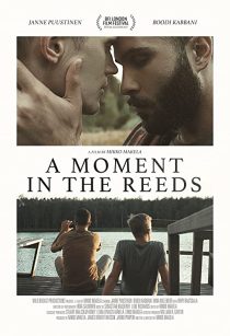 دانلود فیلم A Moment in the Reeds 2017272878-1479989746