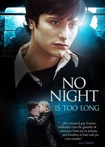 دانلود فیلم No Night Is Too Long 2002272959-894133678