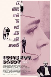 دانلود فیلم I Love You, Daddy 2017272319-1978875190