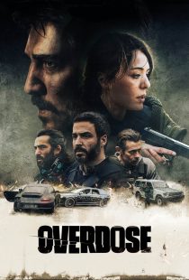 دانلود فیلم Overdose 2022276610-284158921