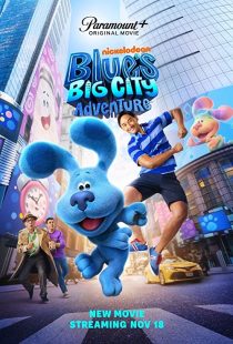 دانلود فیلم Blue’s Big City Adventure 2022286486-2055340765