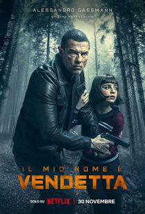 دانلود فیلم My Name Is Vendetta 2022289038-1169088694