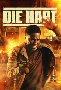 دانلود فیلم Die Hart: The Movie 2023322654-1723762273