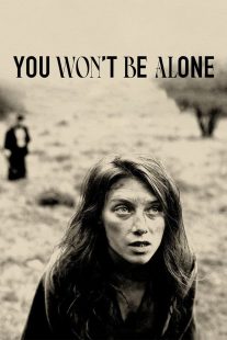 دانلود فیلم You Won’t Be Alone 2022319685-79368908