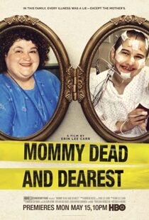 دانلود فیلم Mommy Dead and Dearest 2017326604-1853310861