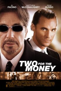 دانلود فیلم Two for the Money 2005324424-1999154660