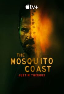 دانلود سریال The Mosquito Coast56962-600312655