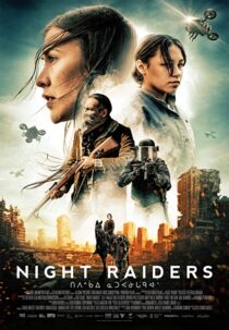 دانلود فیلم Night Raiders 2021324776-353102794