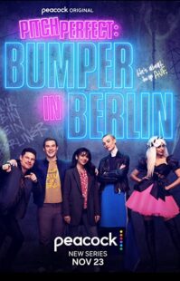 دانلود سریال Pitch Perfect: Bumper in Berlin323797-144326925