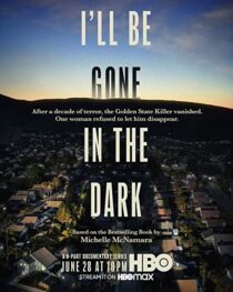 دانلود سریال I’ll Be Gone in the Dark324494-1137625322