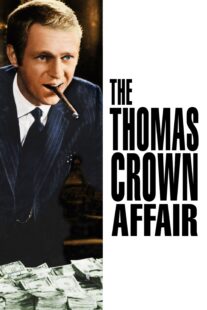 دانلود فیلم The Thomas Crown Affair 1968324432-447626855