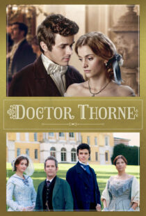 دانلود سریال Doctor Thorne330990-731811265