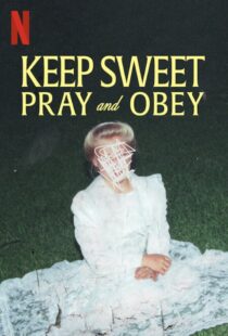 دانلود سریال Keep Sweet: Pray and Obey329740-789831110