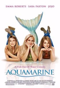دانلود فیلم Aquamarine  2006330717-833064576