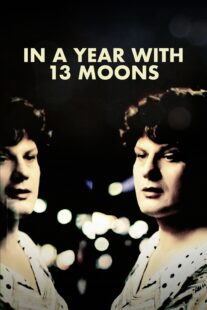 دانلود فیلم In a Year with 13 Moons 1978330450-1024554338