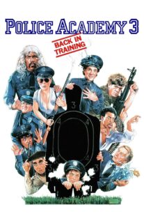 دانلود فیلم Police Academy 3: Back in Training 1986330049-841861913