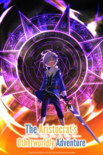 دانلود انیمه The Aristocrat’s Otherworldly Adventure: Serving Gods Who Go Too Far331327-327108967
