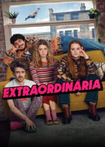 دانلود سریال Extraordinary335217-1720475561