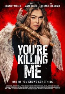 دانلود فیلم You’re Killing Me 2023332553-1532649509