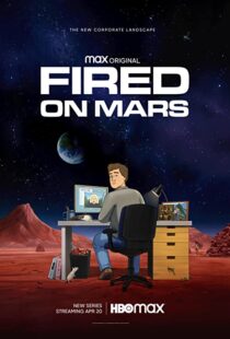 دانلود انیمیشن Fired on Mars332518-1180902367