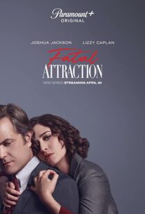 دانلود سریال Fatal Attraction331922-401517902