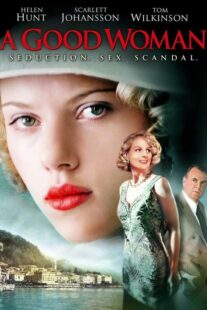 دانلود فیلم A Good Woman 2004332716-591979664