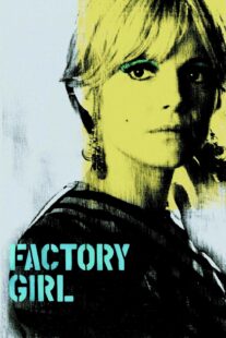 دانلود فیلم Factory Girl 2006332794-894065983