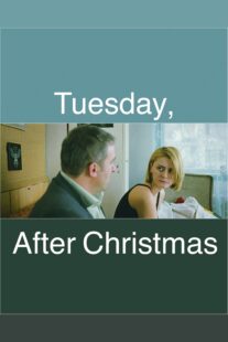 دانلود فیلم Tuesday, After Christmas 2010332390-1808588815