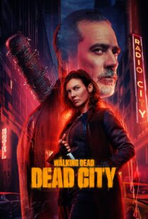 دانلود سریال The Walking Dead: Dead City366125-1234051805