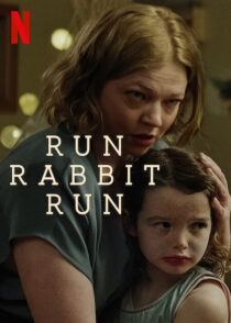 دانلود فیلم Run Rabbit Run 2023367921-1857404085
