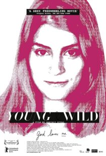 دانلود فیلم Young & Wild 2012359723-679115112