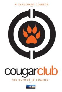 دانلود فیلم Cougar Club 2007364060-889667758