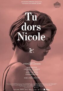 دانلود فیلم You’re Sleeping, Nicole 2014342943-1365822335