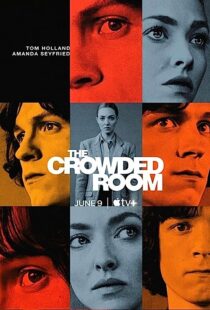 دانلود سریال The Crowded Room353037-878347432