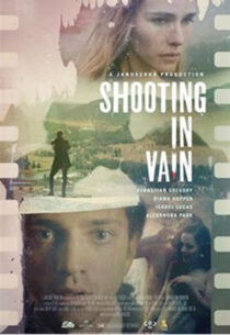 دانلود فیلم Shooting in Vain 2018367592-901358723