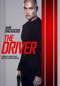 دانلود فیلم The Driver 2019367692-1307341924