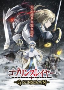 دانلود انیمه Goblin Slayer: Goblin’s Crown 2020367045-1230961424