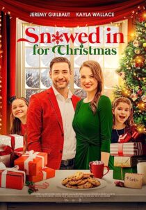 دانلود فیلم Snowed in for Christmas 2021367222-1186374287